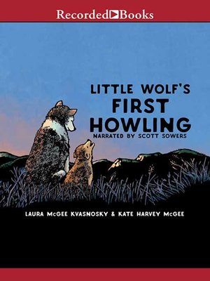 cover image of Little Wolf's First Howling